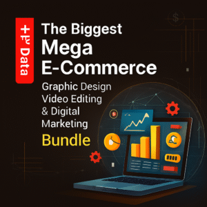the biggest Mega e-commerce graphic design video editing and digital marketing bundle
