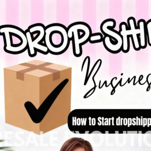 Dropshipping Business- How to Start Drop shipping- PLR Ebook